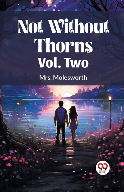 Not Without Thorns Vol. Two Not Without Thorns Vol. Two