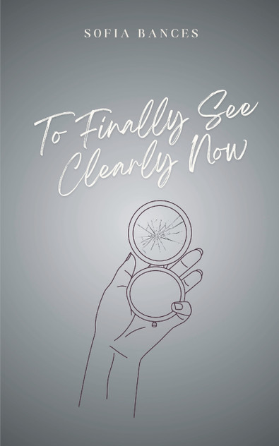 To Finally See Clearly Now