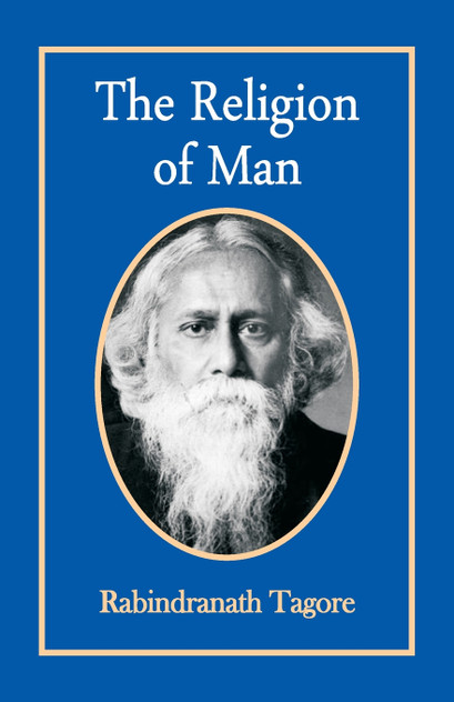 The Religion of Man The Religion of Man