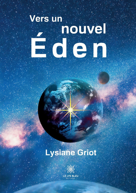 Vers un nouvel Éden Vers un nouvel Éden