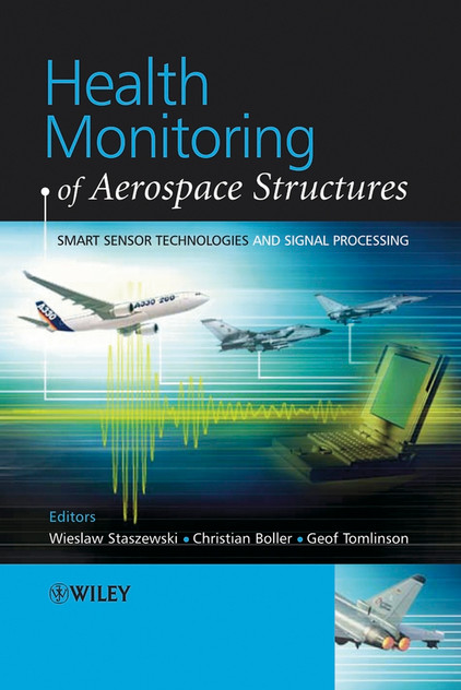 Health Monitoring of Aerospace Structures
