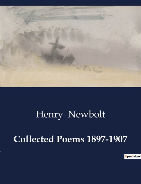 Collected Poems 1897-1907 Collected Poems 1897-1907