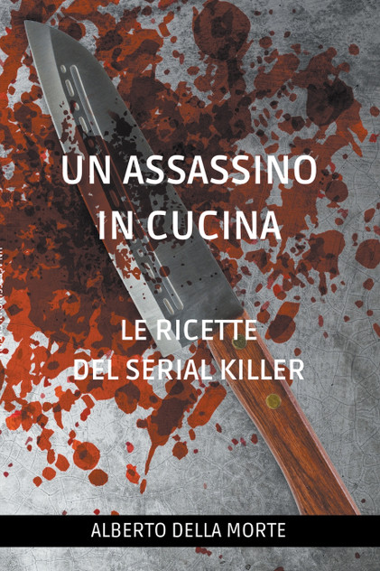Un Assassino in Cucina Un Assassino in Cucina