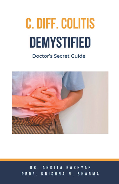 C Diff Colitis Demystified C Diff Colitis Demystified