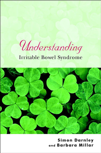 Understanding Irritable Bowel Syndrome Understanding Irritable Bowel Syndrome