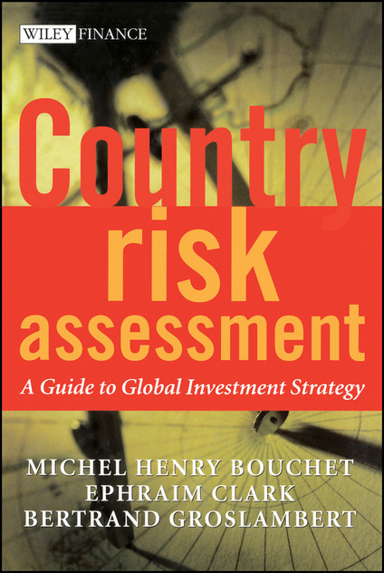Country Risk Assessment Country Risk Assessment