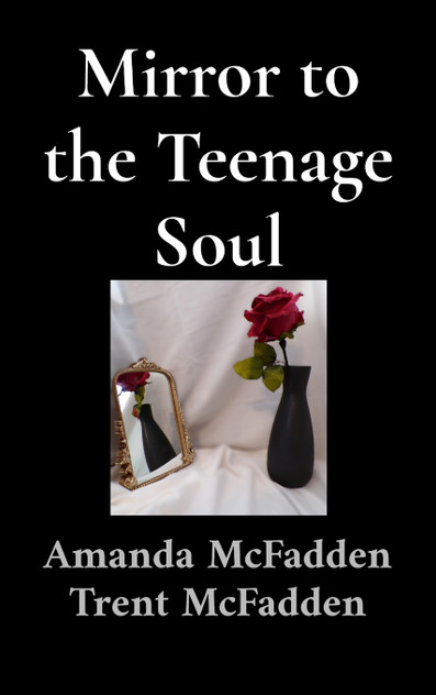 Mirror to the Teenage Soul Mirror to the Teenage Soul