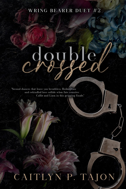 Double Crossed (Wring Bearer Duet #2)