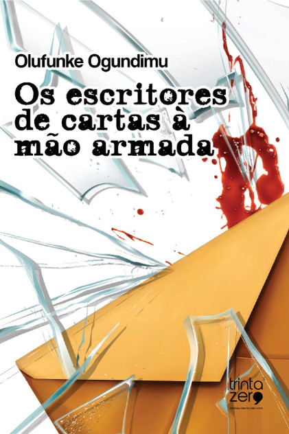 Os escritores de cartas à mão armada
