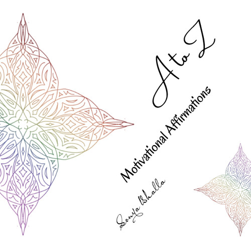 A to Z Motivational Affirmations A to Z Motivational Affirmations