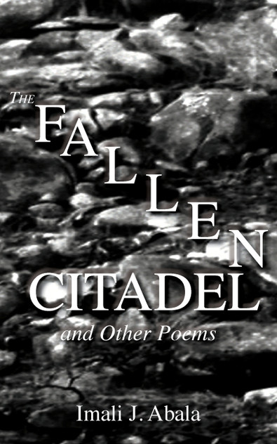 A Fallen Citadel and Other Poems A Fallen Citadel and Other Poems