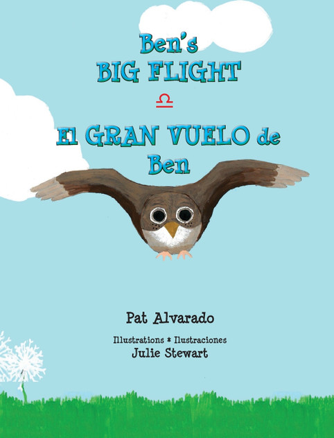 Ben's Big Flight * El gran vuelo de Ben Ben's Big Flight * El gran vuelo de Ben