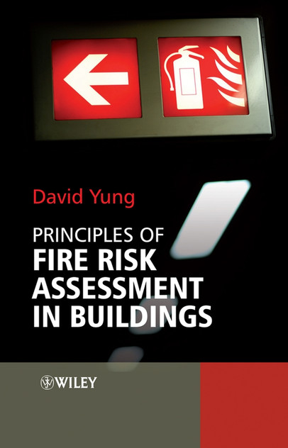 Principles of Fire Risk Assessment in Buildings Principles of Fire Risk Assessment in Buildings