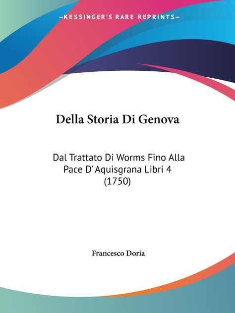 Della Storia Di Genova Della Storia Di Genova