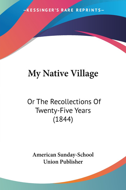 My Native Village My Native Village