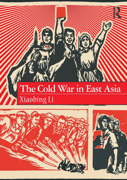 The Cold War in East Asia The Cold War in East Asia