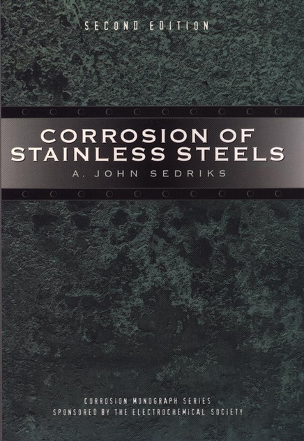 Corrosion of Stainless Steels Corrosion of Stainless Steels