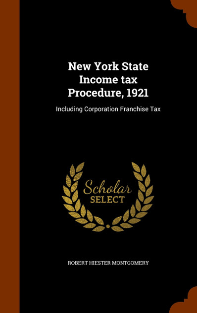 New York State Income tax Procedure, 1921