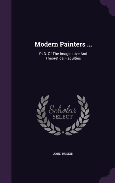 Modern Painters ... Modern Painters ...