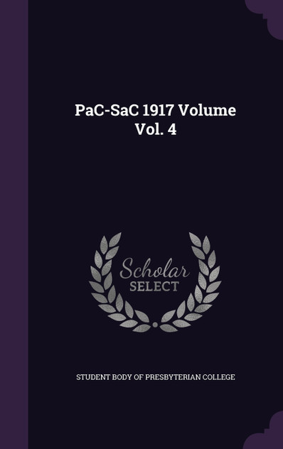 PaC-SaC 1917 Volume Vol. 4 PaC-SaC 1917 Volume Vol. 4