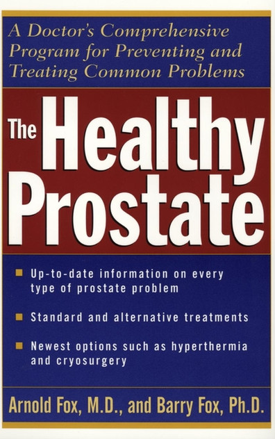 The Healthy Prostate The Healthy Prostate
