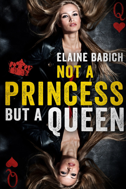 Not A Princess But A Queen Not A Princess But A Queen