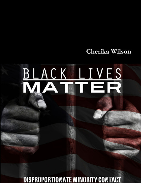 Black Lives Matter Black Lives Matter