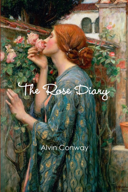 The Rose Diary The Rose Diary