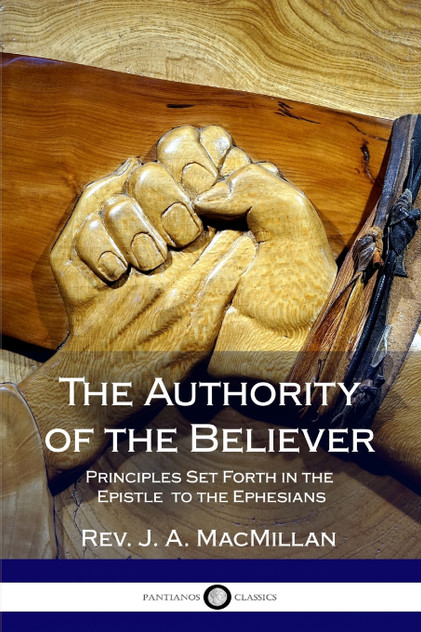 The Authority of the Believer The Authority of the Believer