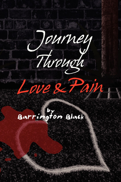 Journey Through Love & Pain Journey Through Love & Pain