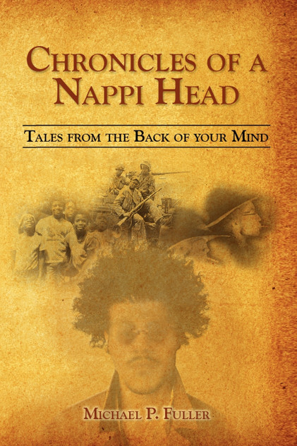 Chronicles of a Nappi Head Chronicles of a Nappi Head