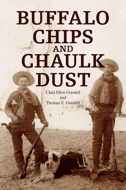 Buffalo Chips and Chaulk Dust Buffalo Chips and Chaulk Dust