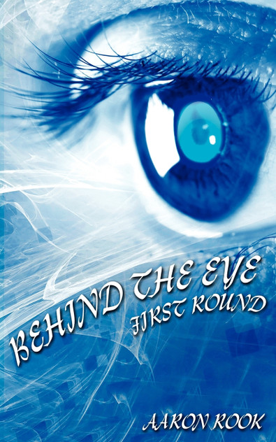 Behind The Eye Behind The Eye