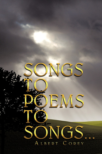 SONGS TO POEMS TO SONGS... SONGS TO POEMS TO SONGS...