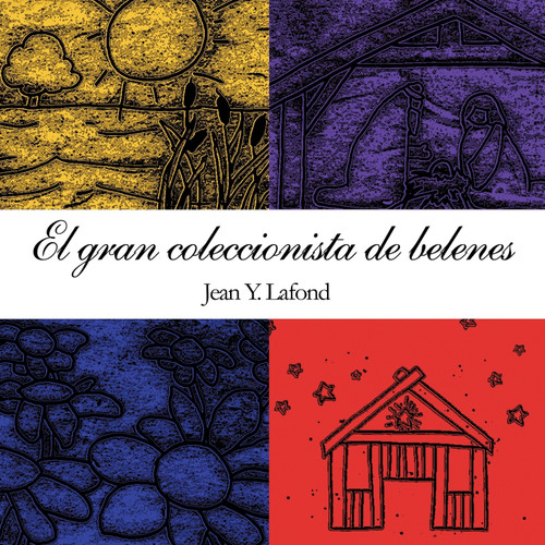 El Gran Coleccionista de Belenes El Gran Coleccionista de Belenes
