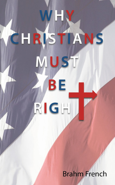 Why Christians Must Be Right Why Christians Must Be Right