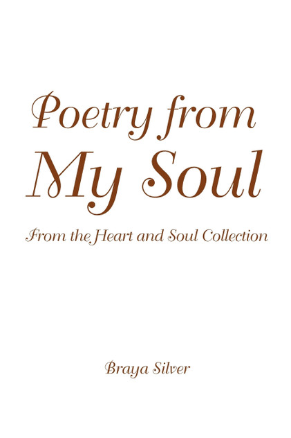 Poetry from My Soul Poetry from My Soul
