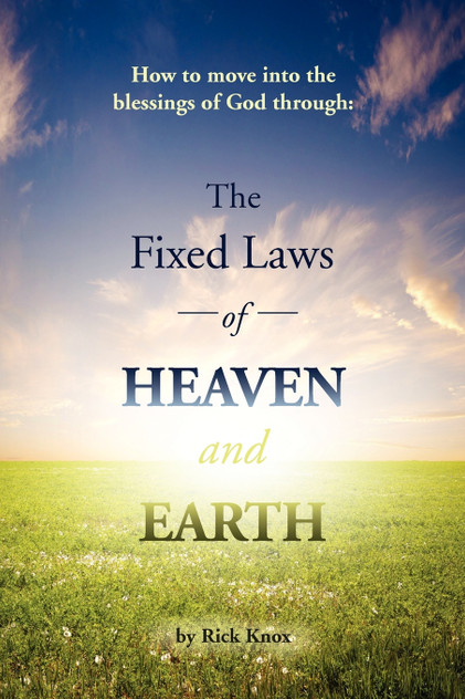 The Fixed Laws of Heaven and Earth The Fixed Laws of Heaven and Earth