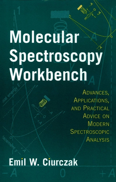 Molecular Spectroscopy Workbench Molecular Spectroscopy Workbench
