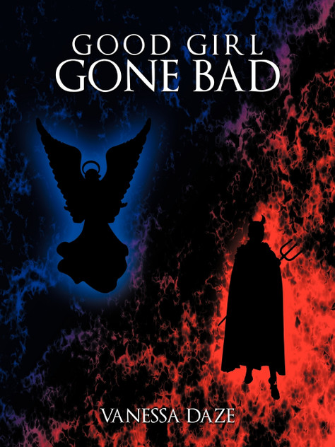 Good Girl Gone Bad Good Girl Gone Bad