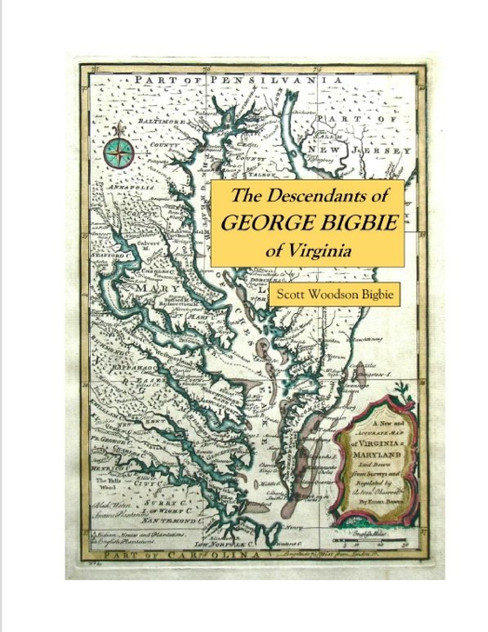 The Descendants of George Bigbie of Virginia