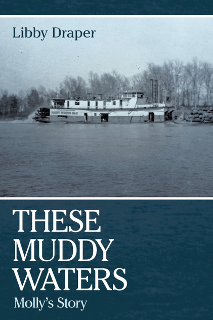 These Muddy Waters These Muddy Waters