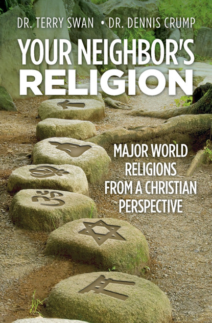Your Neighbor's Religion Your Neighbor's Religion