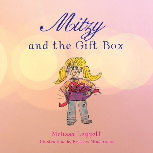 Mitzy and the Gift Box Mitzy and the Gift Box