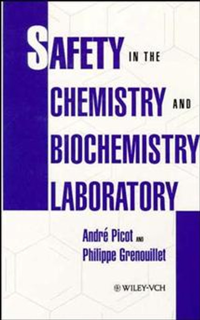 Safety in the Chemistry and Biochemistry Laboratory Safety in the Chemistry and Biochemistry Laboratory