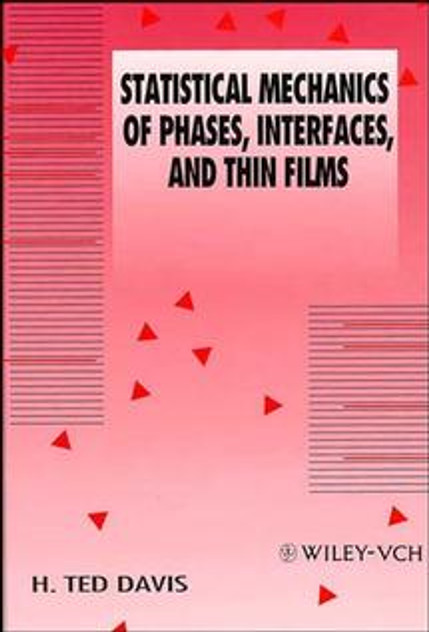 Statistical Mechanics of Phases, Interfaces and Thin Films