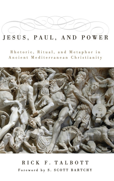 Jesus, Paul, and Power Jesus, Paul, and Power
