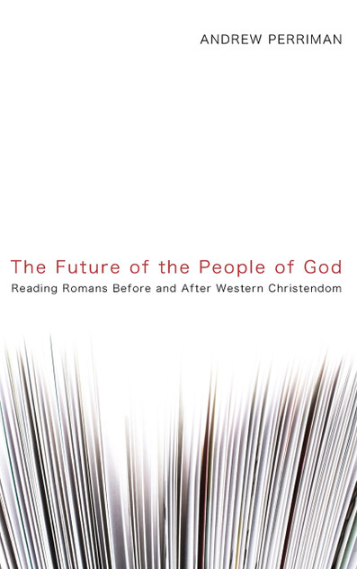 The Future of the People of God The Future of the People of God