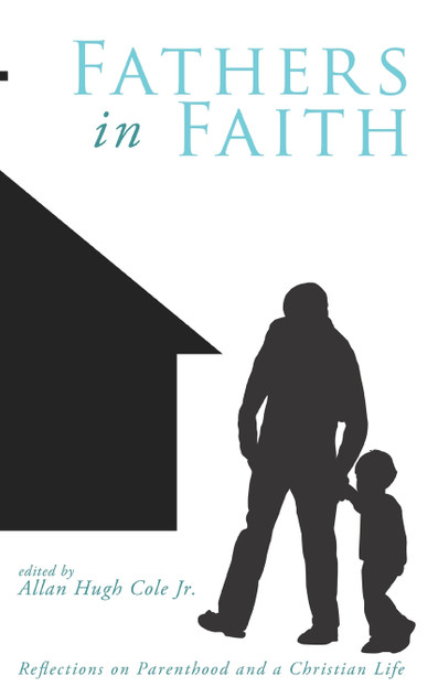 Fathers in Faith Fathers in Faith