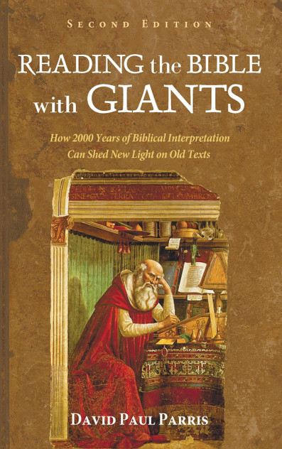 Reading the Bible with Giants Reading the Bible with Giants
